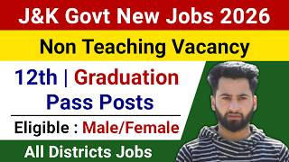 J&K Non Teaching Jobs 2026 - J&K Nee Jobs 2026 | J&K New Posts 2026 | J&K Fresh Jobs 2026 🔥 screenshot 4