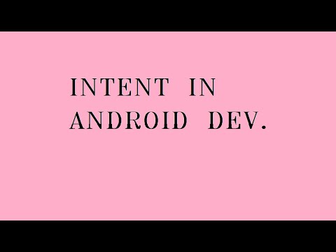 Intent in android development with java