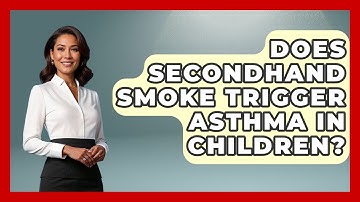 Does Secondhand Smoke Trigger Asthma in Children? | Child Illness Disease Guide News