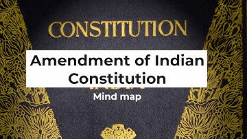 Amendment of Constitution Mind map | UPSC