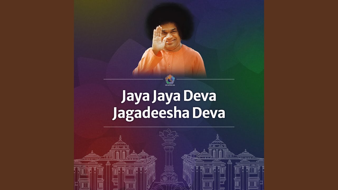 Jaya Jaya Deva Jagadeesha Deva
