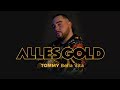 Tommy  bella vita alles gold session