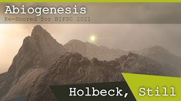 Abiogenesis -- Re-Scored by Holbeck, Still -- BIFSC 2021