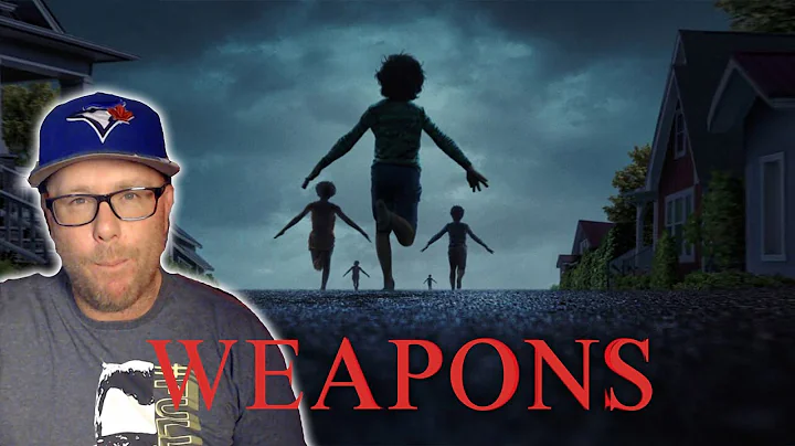 Weapons - Instant Classic or Over Hyped? (SPOILER REVIEW)