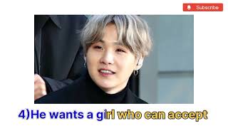 THINGS THAT SUGA (MIN YOONGI) LIKES ABOUT GIRLS || BTS and KPOP facts ||
