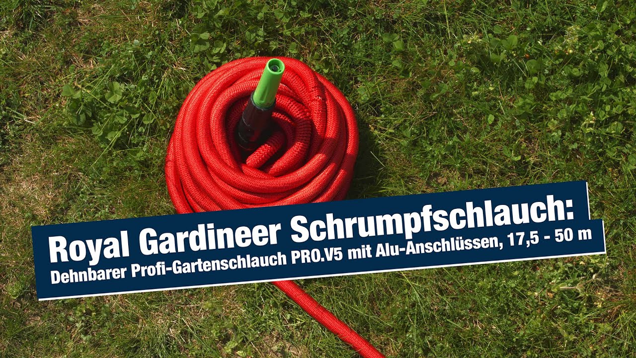 Royal Gardineer Schrumpfschlauch, Wasserschlauch dehnbar