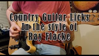 Country Guitar Licks in the style of Ray Flacke