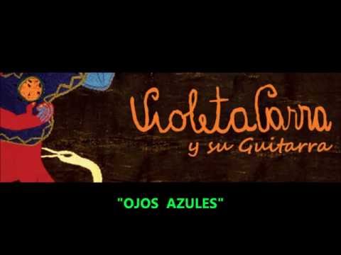 ojos azules violeta parra acordes