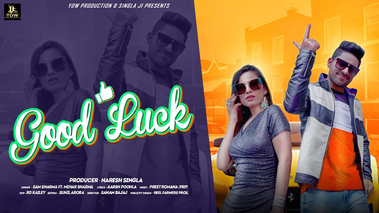 Good Luck (official video) Sam Sharma || Latest Punjabi Song 2020 ||  YDW Production