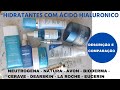 9 Hidratantes Ácido Hialurônico Neutrogena, La Roche, Eucerin, Avon, Natura, Bioderma, Dearskin