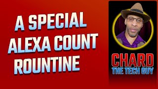 Alexa Routine | Customized Count