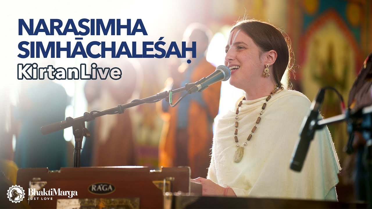 Narasimha Simhāchaleśaḥ | KIRTAN LIVE