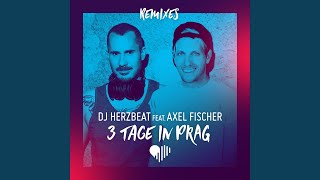 3 Tage in Prag (Marc Kiss &amp; Crystal Rock Remix)