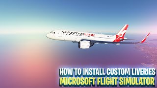 How To Install Aircraft Liveries Into MSFS 2020 - Cessna 208, A320!