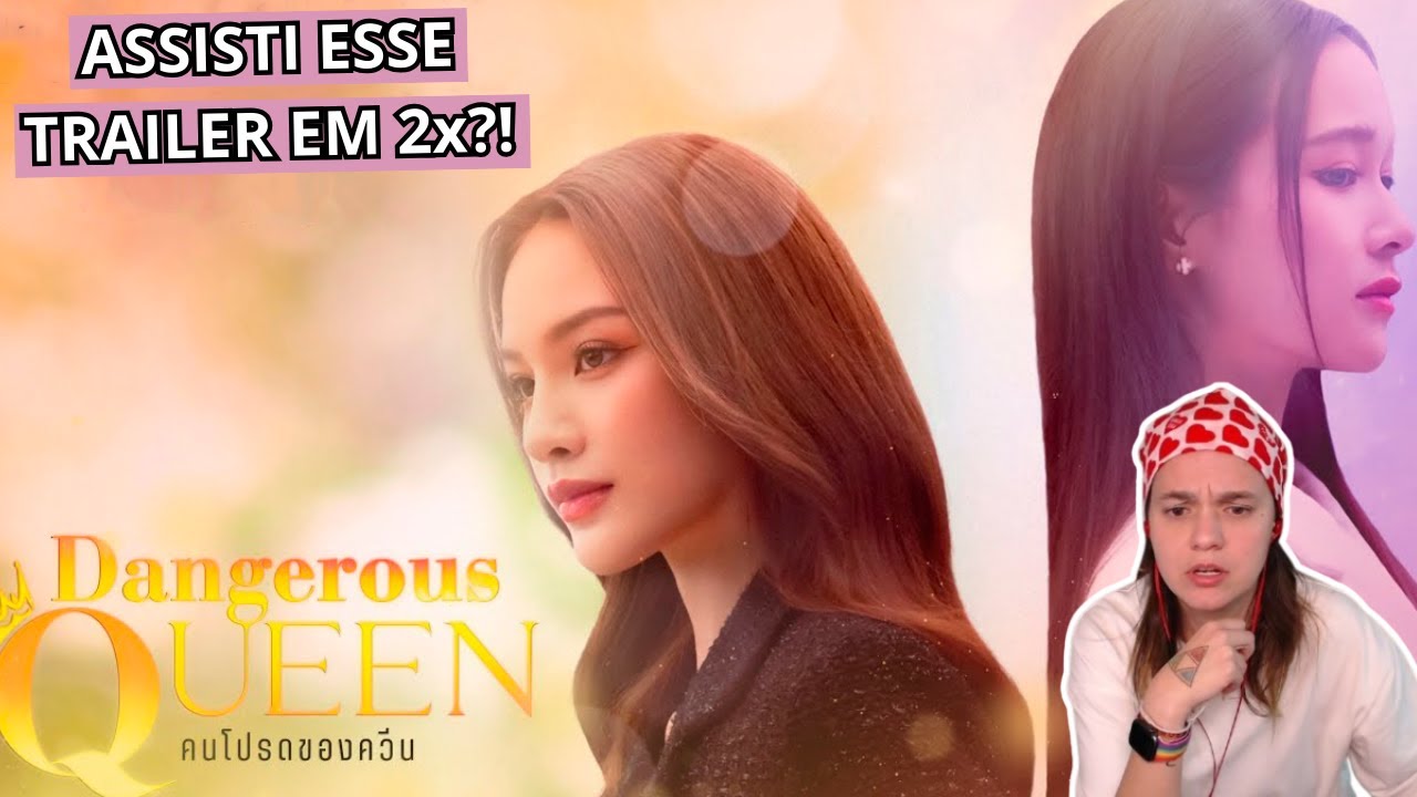 NÃO SE SENTA NO COLO DE NINGUÉM E CHORA ASSIM | Reagi ao trailer de Dangerous Queen