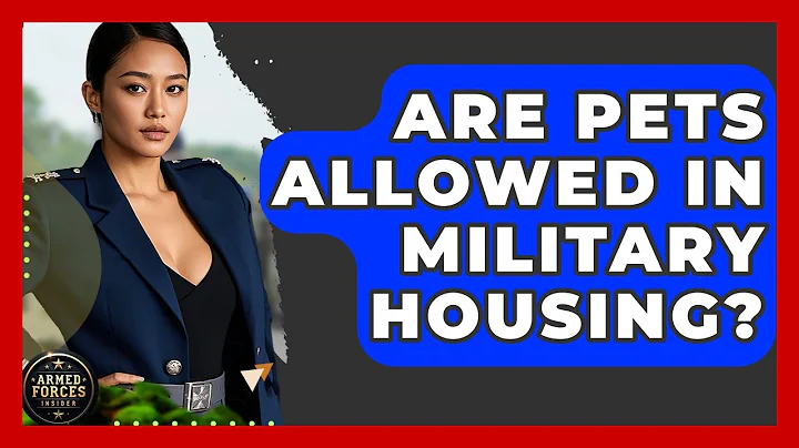 Are Pets Allowed in Military Housing? - Armed Forces Insider