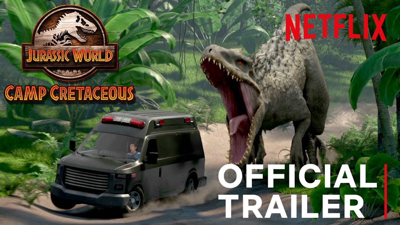 Jurassic World Camp Cretaceous Official Trailer Netflix Youtube