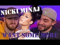 First Time Hearing: Nicki Minaj - Want Some More -- Reaction