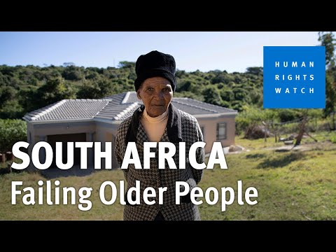 South Africa's Older People Lack Basic Care and Support