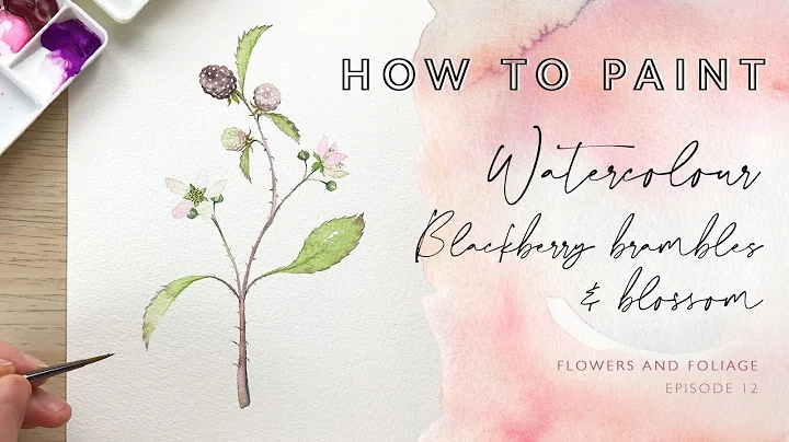 How to Paint Watercolour Blackberry Brambles and B...