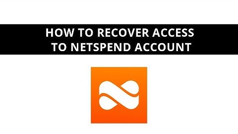 How to recover access to Netspend account