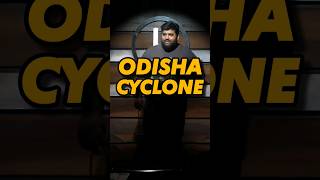 Stand-Up Comedy Odisha & Cyclones
