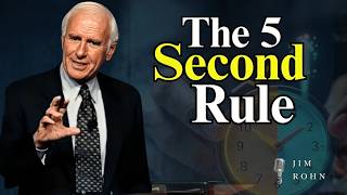 5 Second Rule Changes Your Everything | Jim Rohn  Motivation