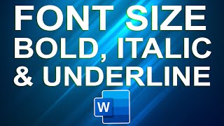 Fonts Style,Font Size,Bold,Italic & Underline in Microsoft Word - C6