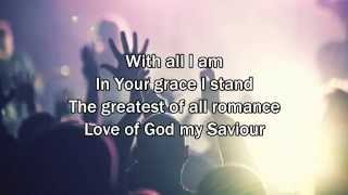 Love On the Line - Hillsong Worship (2015 New Worship Song with Lyrics) chords