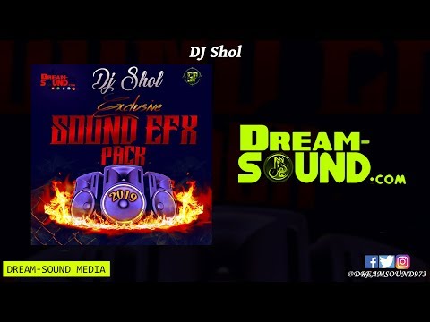 DJ Shol - Exclusive Sound EFX Pack (Sound Effects 2019)