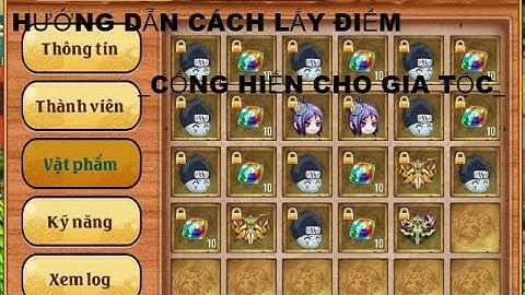 Hướng dẫn : Cách lấy điểm cống hiến cho gia tộc ( player new )