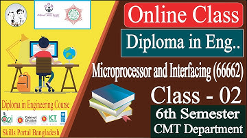 Microprocessor and Interfacing (66662) Class 02 | 6th CMT Department | Skills Portal Bangladesh