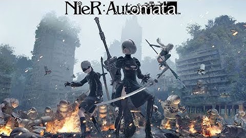 NieR:Automata Stream #1