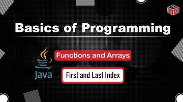 First and Last Index | Functions and Arrays | In English | Java | Video_23