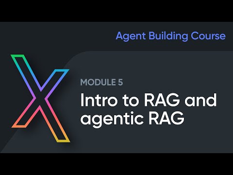 Module 5: RAG