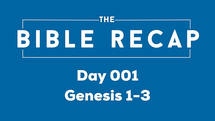 Day 001 (Genesis 1-3)
