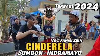 Viral PUTRA PAI MUDA 2024 CINDERELLA Voc. Fahmi Zein | Sumbon - Indramayu Singa Depok