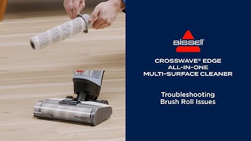 Troubleshooting Brush Roll Issues | CrossWave® Edge™ All-In-One Multi-Surface Cleaner