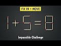 Move 1 stick the ultimate impossible matchstick puzzle challenge matchstickpuzzle mindyouropinion