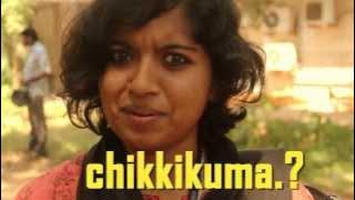 Chikkiku intha CHICK Chikkuma?