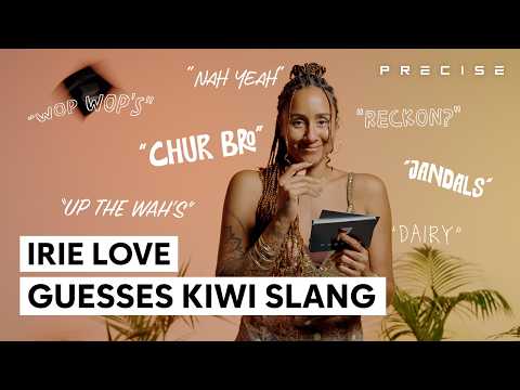 Guess the New Zealand Slang: with Irie Love