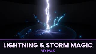 Lightning & Storm Magic VFX Pack