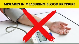 7 Mistakes In Measuring Blood Pressure