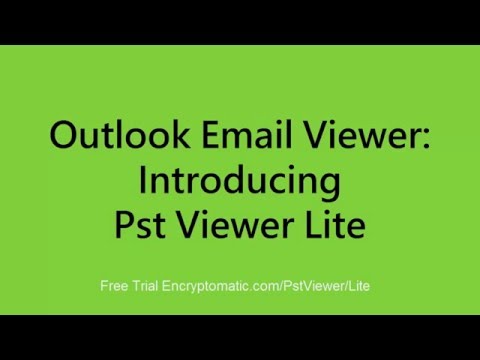 Email Viewer Opens Outlook .pst/.ost email files