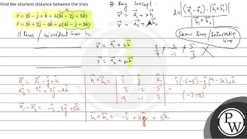 Find the shortest distance between the lines\n\\[\\begin{aligned}& \\vec{r}=2 \\hat{i}-\\hat....