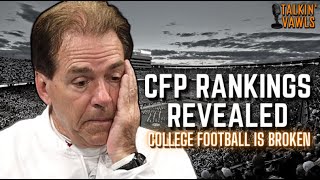 CFP Rankings Revealed | College Football is BROKEN