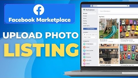 How to Upload Photos to Facebook Marketplace Listings