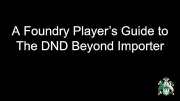FoundryVTT Guide: DNDBeyond Importer