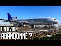 ✈️ L'avion ABANDONNÉ de l'Aéroport LYONNAIS