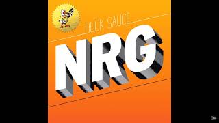 Duck Sauce - NRG (Skrillex, Kill The Noise, Milo &amp; Otis Remix) 1 hour